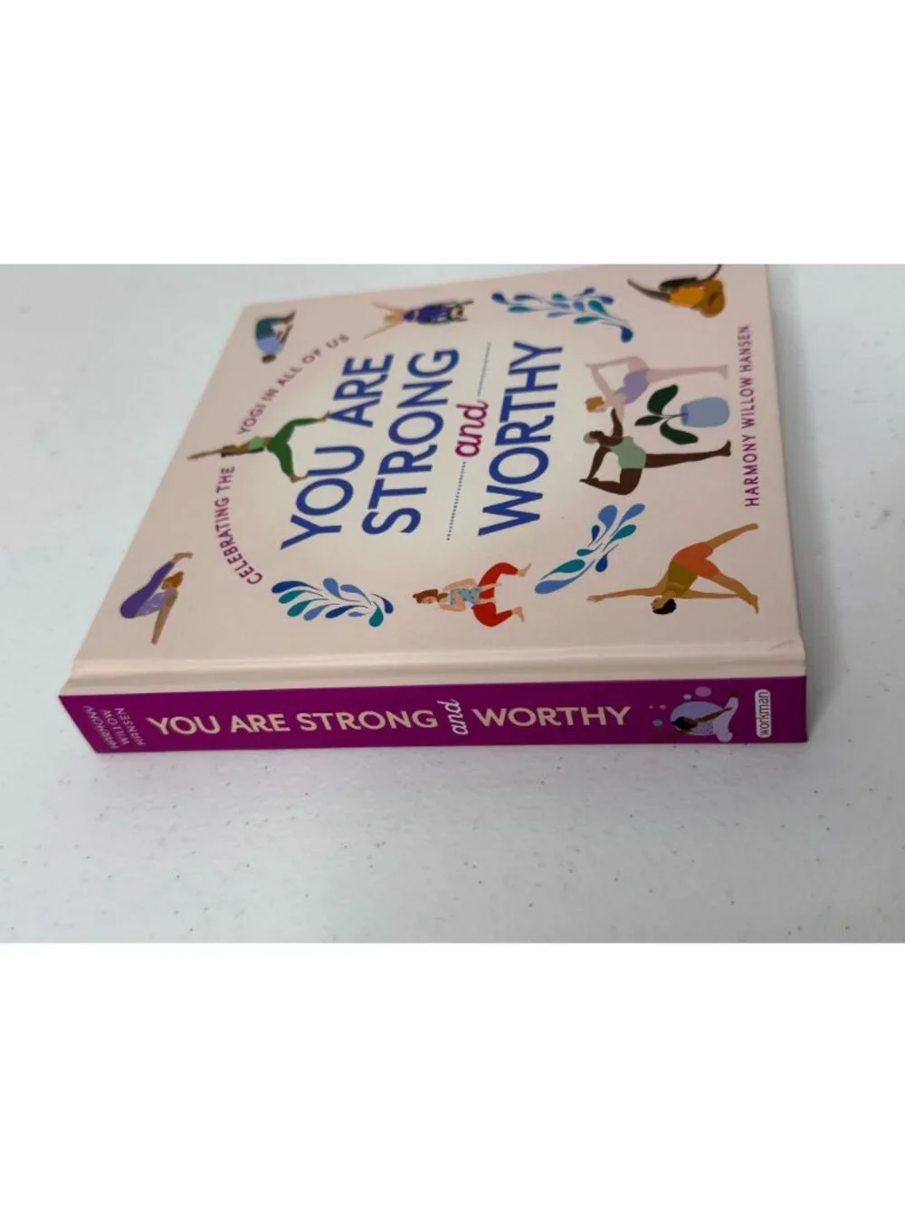 You Are Strong and Worthy Harmony Willow Hansen Yoga Book